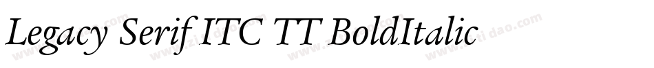 Legacy Serif ITC TT BoldItalic字体转换